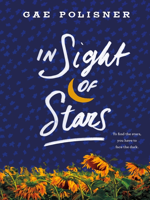 Title details for In Sight of Stars by Gae Polisner - Wait list